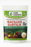 COIR GARDEN-Bacillus Subtilis – Natural Biocontrol Agent for Healthy Roots & Crops